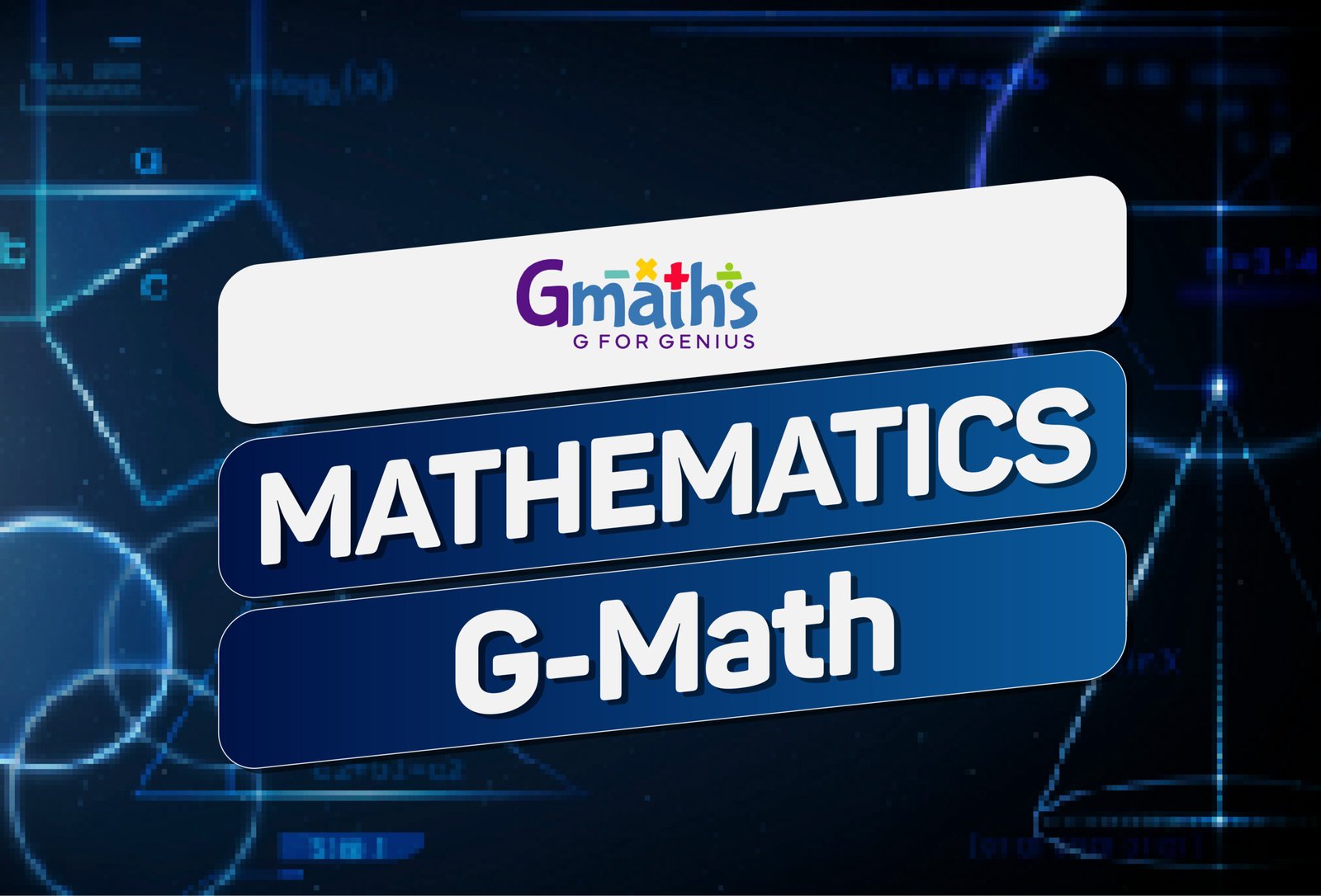 MATHMATICS (G-Math)